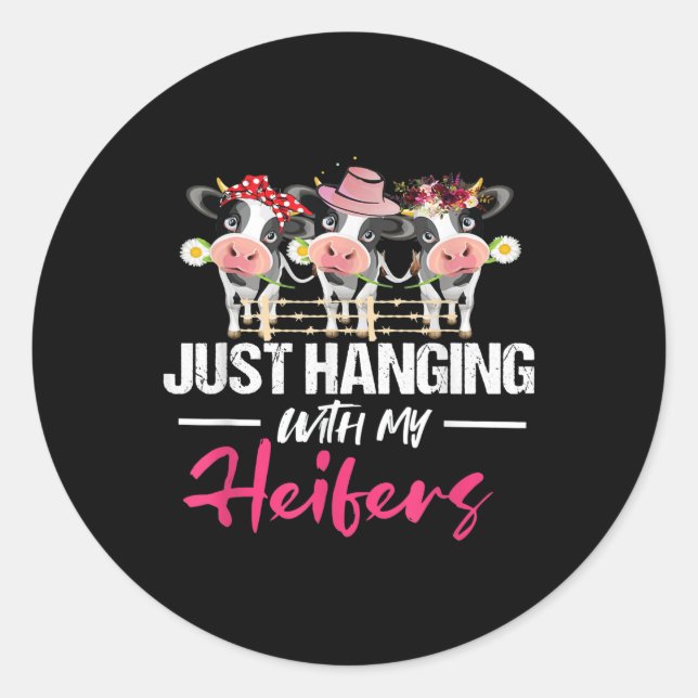 Sticker Rond Poison de Just Hanging With My Heifer (Devant)