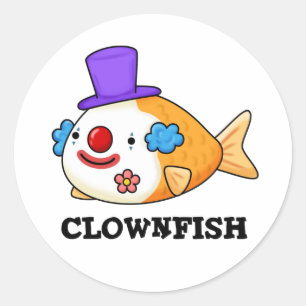 Sticker Rond Poisson clownesque Funky Animal Poisson Pun
