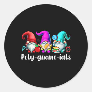 Sticker Rond Poly-gnome-ials Trois Gnomes Prof de Maths Drôle