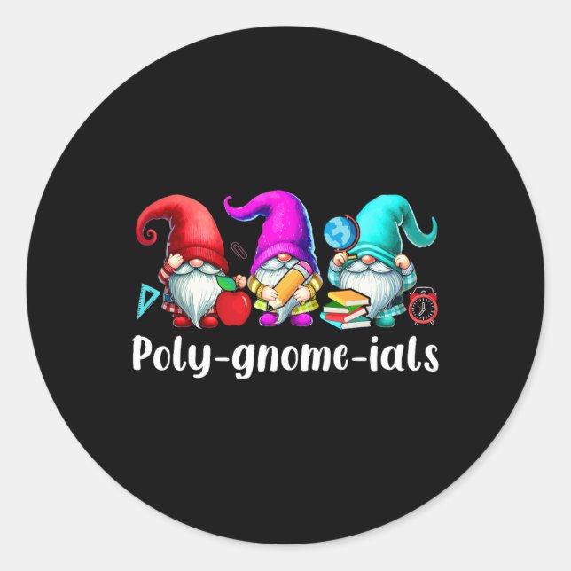 Sticker Rond Poly-gnome-ials Trois Gnomes Prof de Maths Drôle (Devant)