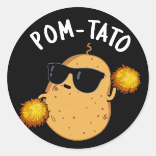 Sticker Rond Pom-tato Funny Pun de pomme de terre Dark BG