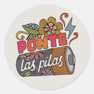 Sticker Rond Ponte Las Pilas Citation motivante drôle en espa