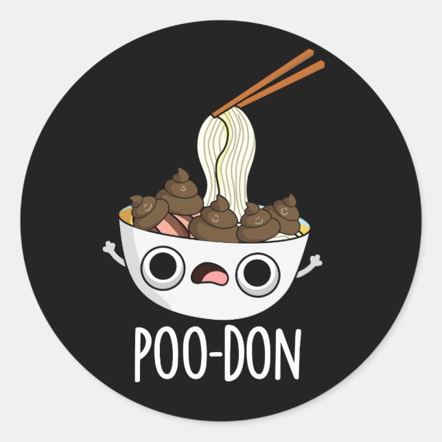 Sticker Rond Poo-don Funny Udon Pun Fond sombre (Devant)