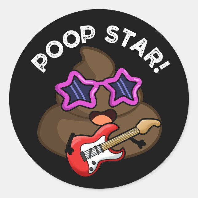 Sticker Rond Poop Star Funny Pop Star Pun Star Pun Dark BG (Devant)