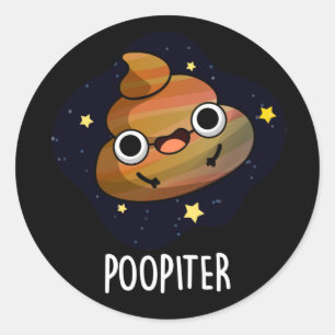 Sticker Rond Poopiter Funny Planet Jupiter Pun Dark BG