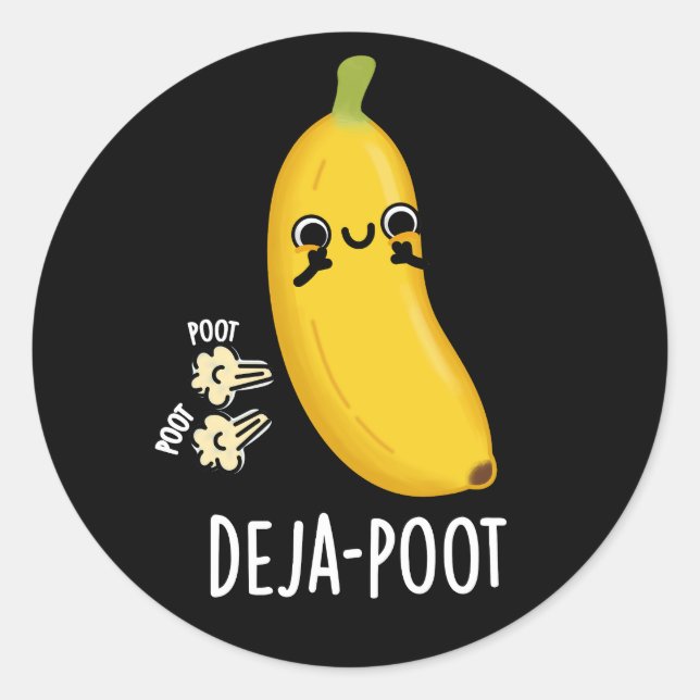 Sticker Rond Poot de deja Funny Banana Double Pun de panier fon (Devant)