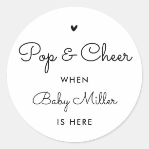 Sticker Rond Pop Et Cheer Quand Le Bébé Est Ici Baby shower Fav
