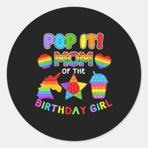 Sticker Rond Pop It Maman De L'Anniversaire Fille Fidget Famill
