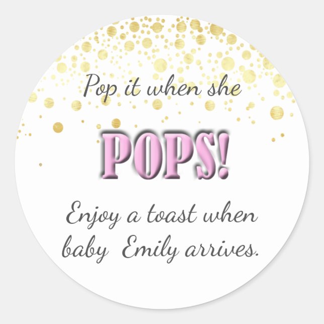 Sticker Rond Pop It ! Rose, Baby shower, Vin, Champagne, (Devant)