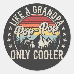 Sticker Rond Pop-Pop comme un grand-père seulement Glacière Rét