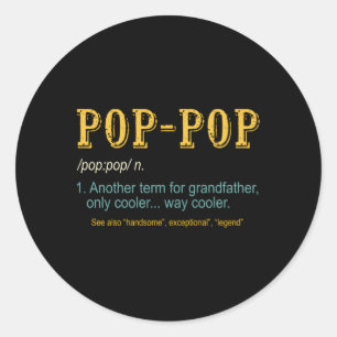 Sticker Rond Pop Pop Grandpa Fête des pères Pop Pop Pop