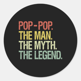Sticker Rond Pop-pop L'Homme Le Mythe La Légende Les Pères Cade