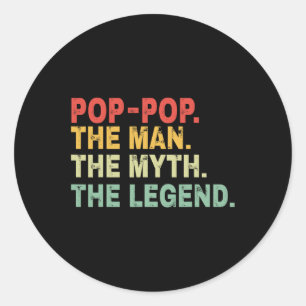 Sticker Rond Pop The Man The Myth The Legend Fête des pères Don