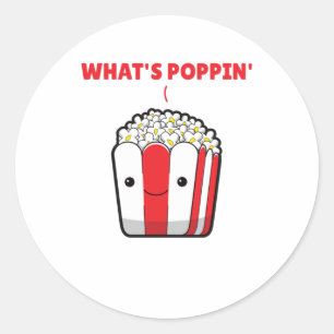 Sticker Rond Popcorn Whats Poppin Funny Dire