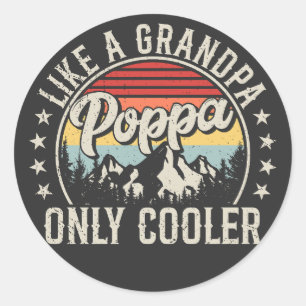 Sticker Rond Poppa comme un grand-père seulement Glacière Retro