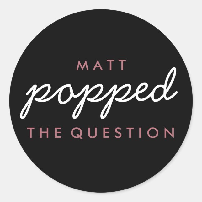 Sticker Rond Popped the Question Popcorn Mariage Rose Gold (Devant)
