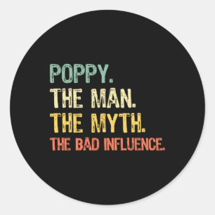 Sticker Rond Poppy l'homme le mythe l'influence D drôle rétro