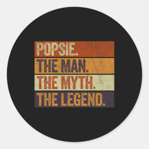 Sticker Rond Popsie l'homme le mythe la légende drôle rétro gro