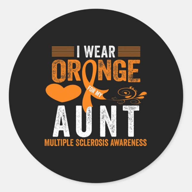 Sticker Rond Porter Orange Pour Ma Tante Ms Multiple Sclerosis  (Devant)