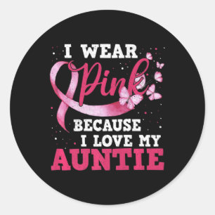 Sticker Rond Portez le rose J'aime ma tante Sensibilisation au