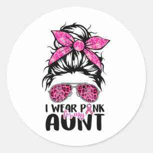 Sticker Rond Portez le rose pour ma tante Messy Bun Cancer du s