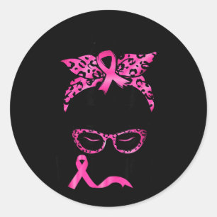 Sticker Rond Portez Pink Warrior Sensibilisation au cancer du s