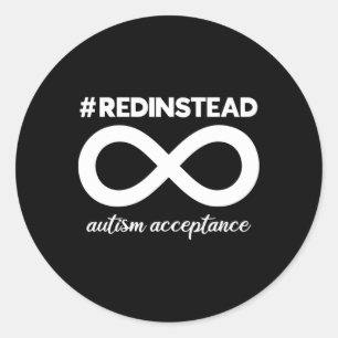 Sticker Rond Portez Plutôt Le Rouge - Acceptation De L'Autisme