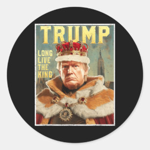 Sticker Rond Portrait de Trump Signature Vive le roi Vintag
