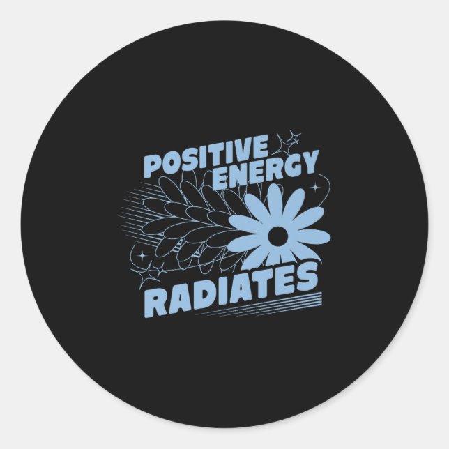 Sticker Rond Positive, Rayons d'énergie Citation positive Inspi (Devant)