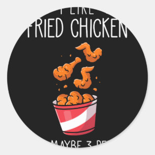 Sticker Rond Poulet Frit Citation Drôle - J'aime le Poulet Frit