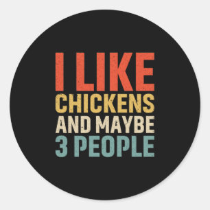 Sticker Rond Poulet J'Aime Les Poulets