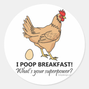 Sticker Rond Poulet Poops Petit-déjeuner Drôle Design