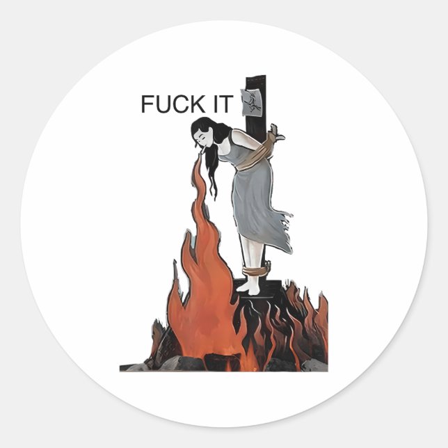 Sticker Rond Pour ça drôle - Sorcière brûle dans les flammes Fi (Devant)