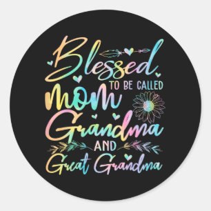 Sticker Rond Pour Être Appelée Maman Grand-Mère Et Grande Fleur