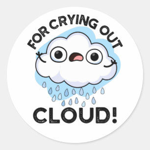Sticker Rond Pour la séchage Cloud amusant plume météorologique