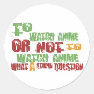 Sticker Rond Pour surveiller Anime