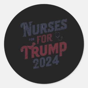 Sticker Rond Pour Trump 2024 Les infirmières soutiennent Trump