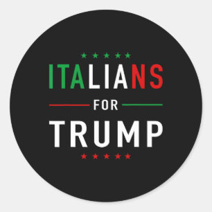 Sticker Rond Pour Trump Tee Pro Trump Italiano