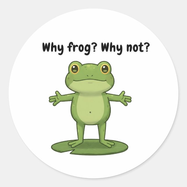 Sticker Rond Pourquoi la grenouille ? Pourquoi Pas ? (Devant)