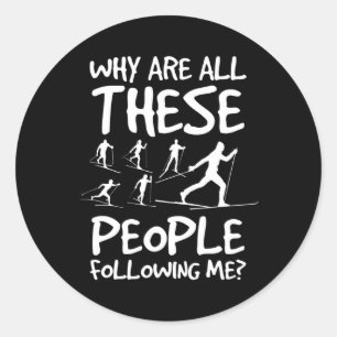 Sticker Rond Pourquoi Tous Ces Gens Me Suivent-Ils Cross Counte