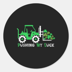 Sticker Rond Poussant Mon Camion Camion Jour de la Saint Patric