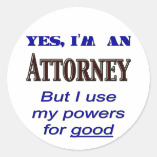 Sticker Rond Pouvoirs du procureur pour la bonne parole