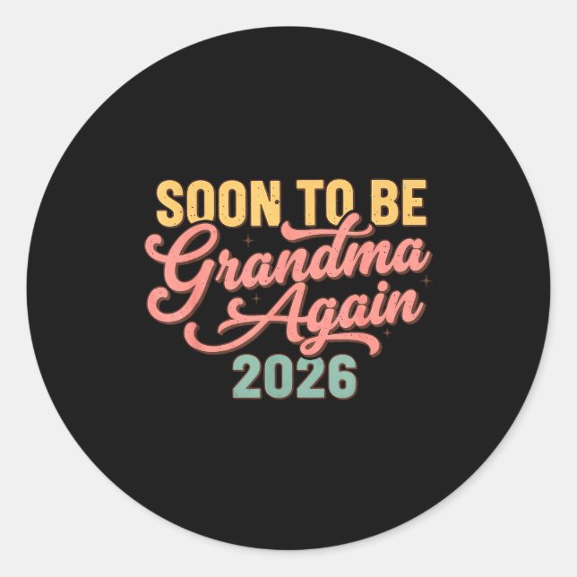 Sticker Rond Pregnancy Announcement Soon To Be Grandma Again 20 (Devant)