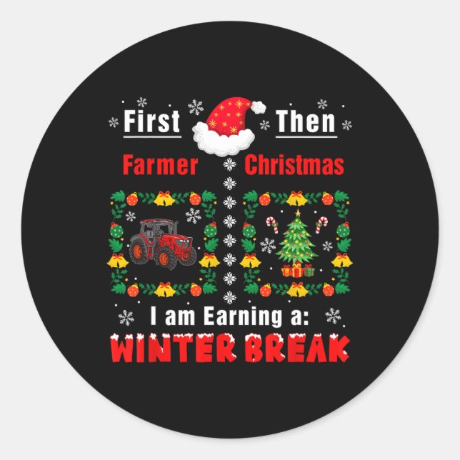 Sticker Rond Premier Fermier Puis Noël Gagnant Une Pause D'Hive (Devant)