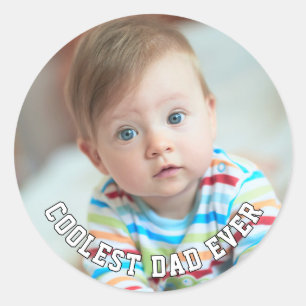 Sticker Rond Première Fête des Pères Papa le Plus Cool Bébé Pho