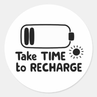 Sticker Rond Prendre le temps de se recharger - Autosoins