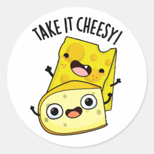 Sticker Rond Prenez-Le Cheesy Funky Food Pun