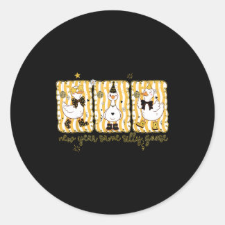 Sticker Rond Preppy New Year Same Silly Goose Coquette Bow Happ
