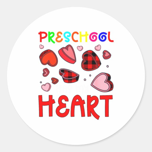 Sticker Rond Preschool Has My Heart Valentines Hearts Teacher  (Devant)