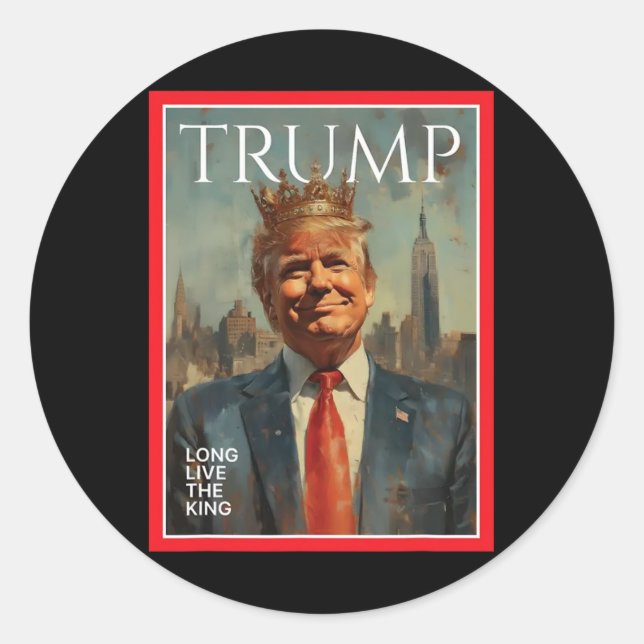 Sticker Rond Président Donald Trump Vive le roi  (Devant)